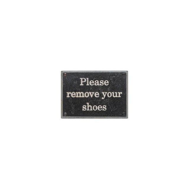 Rocky Mountain Hardware - Home Accessory Plaque, ''Please remove your shoes''